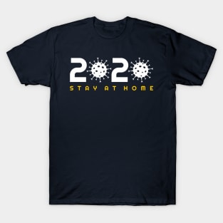 2020 Stay At Home T-Shirt